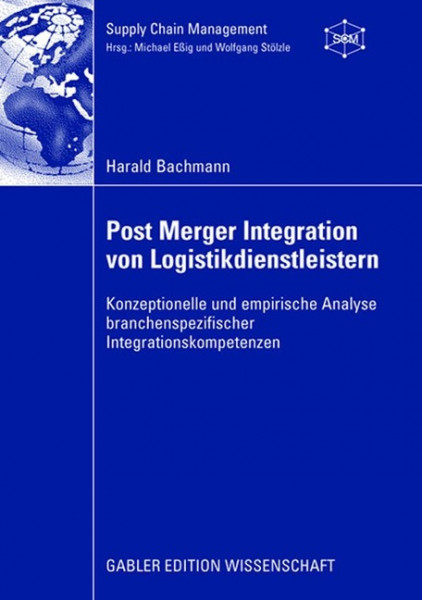 Post Merger Integration von Logistikdienstleistern