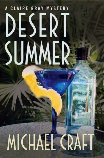 Desert Summer (Claire Gray, Band 4)