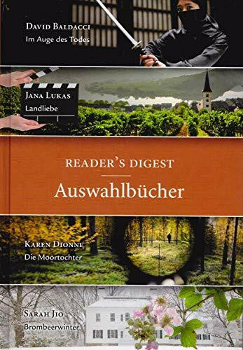 Reader`s Digest Auswahlbücher Im Auge des Todes - david Baldacci / Landliebe - Jana Lukas / Die Moortochter - Karen Dionne / Brommeerwinter - Sarah Jio