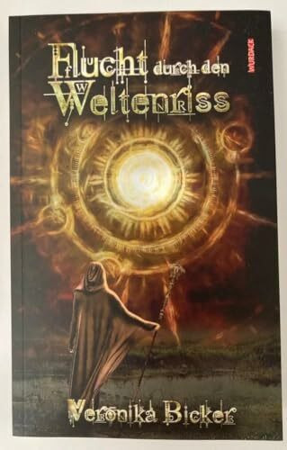 Flucht durch den Weltenriss