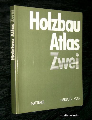 Holzbau Atlas Zwei