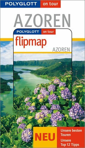 Azoren - Buch mit flipmap