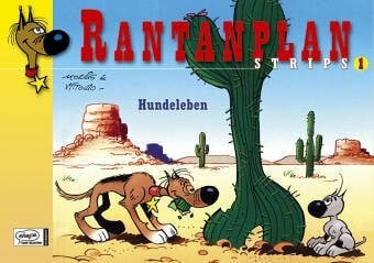 Rantanplan Strips 01: Hundeleben