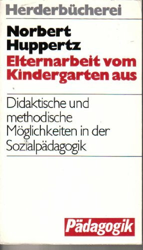 Elternarbeit vom Kindergarten aus
