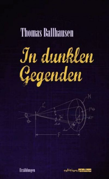 In dunklen Gegenden: Erzählungen