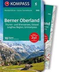 KOMPASS Wanderführer Berner Oberland, 70 Touren