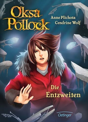 Oksa Pollock 5. Die Entzweiten