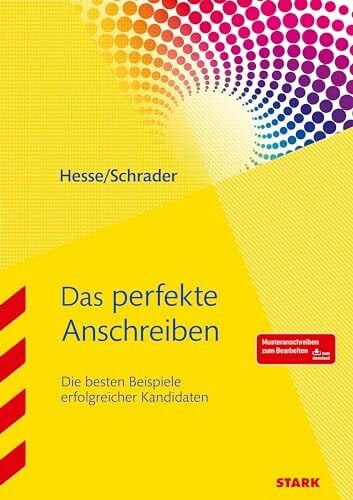 Das perfekte Anschreiben: Die besten Beispiele erfolgreicher Kandidaten