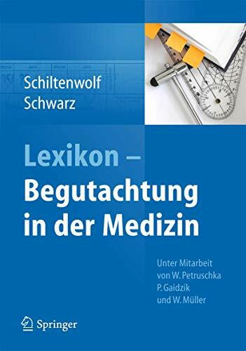 Lexikon - Begutachtung in der Medizin