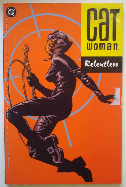 Catwoman: Relentless (Catwoman S.)