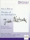Warum ich ein Schicksal bin - Das Leben des Friedrich Nietzsche: Radio-Biografie in fünf Folgen
