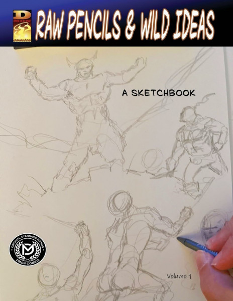 DMON COMICS-Raw Pencils & Wild Ideas