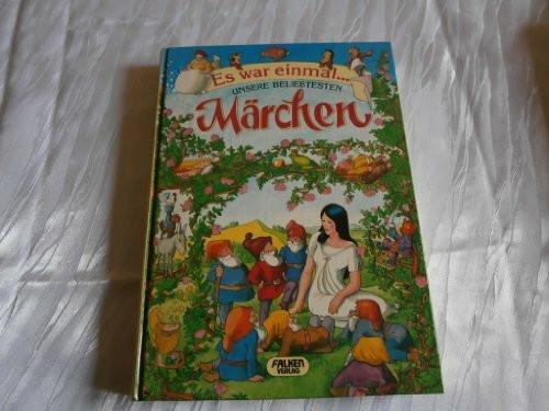 Es war einmal ... unsere beliebtesten Märchen (5845 300). Benefiz- Buch zur ZDF- Aktion 'Dalli- Dalli hilft'.