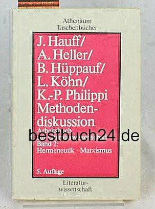 Methodendiskussion. Arbeitsbuch zur Literaturwissenschaft, Band 2: Hermeneutik Marxismus