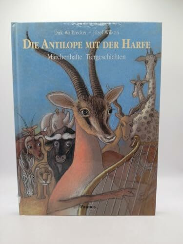 Die Antilope mit der Harfe