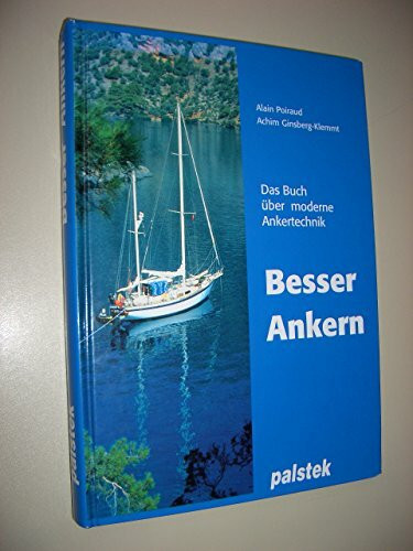 Besser Ankern - Das Buch über moderne Ankertechnik - Palstek