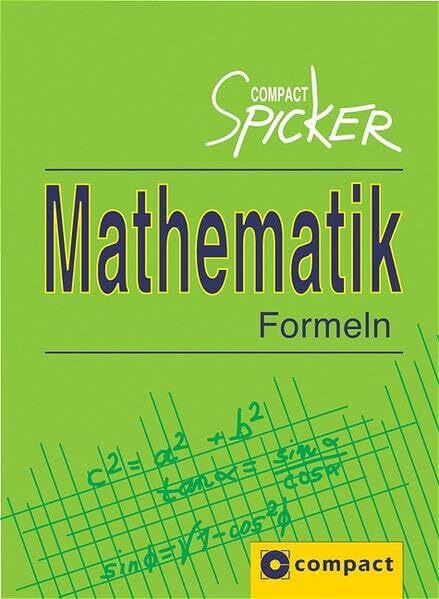 Mathematik Formeln (Compact Spicker)
