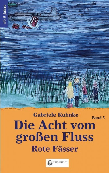 Die Acht vom großen Fluss, Bd. 5