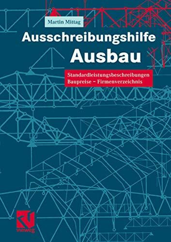 Ausschreibungshilfe Ausbau: Standardleistungsbeschreibungen ― Baupreise ― Firmenverzeichnis