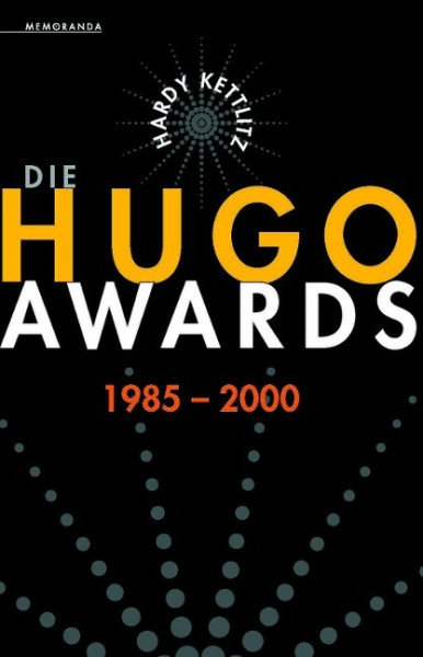 Die Hugo Awards 1985-2000