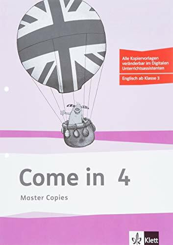 Come in 4. Ab Klasse 3. Master Copies Klasse 4