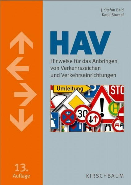 HAV: Hinweise für das Anbringen von Verkehrszeichen und Verkehrseinrichtungen