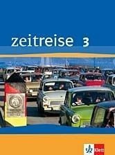 Zeitreise Band 3. Schülerbuch. Neubearbeitung für Rheinland-Pfalz, Saarland