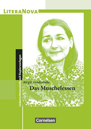 LiteraNova - Unterrichtsmodelle mit Kopiervorlagen: Das Muschelessen