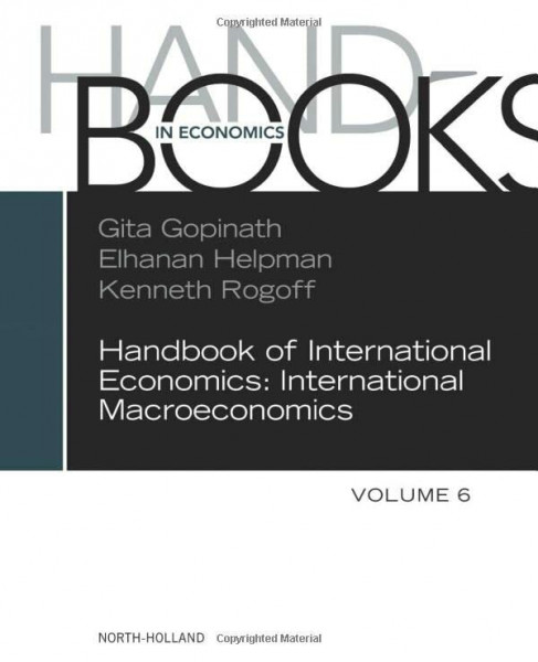 Handbook of International Economics (Volume 6): International Macroeconomics