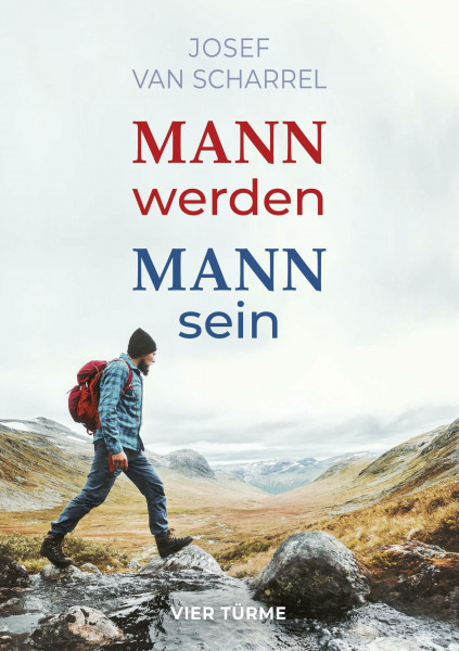 Mann werden - Mann sein