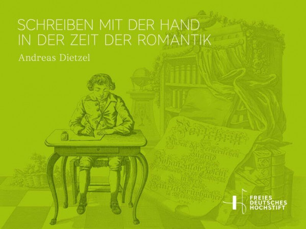 Schreiben mit der Hand in der Zeit der Romantik