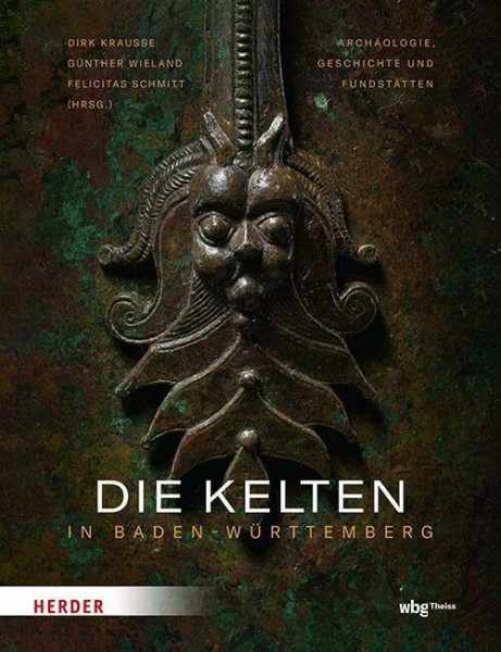 Die Kelten in Baden-Württemberg: Archäologie, Geschichte und Fundstätten