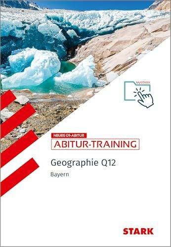 STARK Geographie Q12 - Abitur-Training Bayern