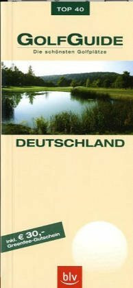 GolfGuide Deutschland: Die schönsten Golfplätze