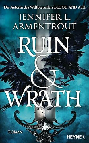 Ruin and Wrath: Roman (Ruin and Wrath-Reihe, Band 1)