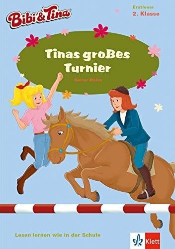 Bibi & Tina - Tinas großes Turnier: Lesen lernen - 2. Klasse ab 7 Jahren (A5 Lese-Heft): Erstleser 2. Klasse, ab 7 Jahren (A5 Lese-Heft) (Bibi und Tina)
