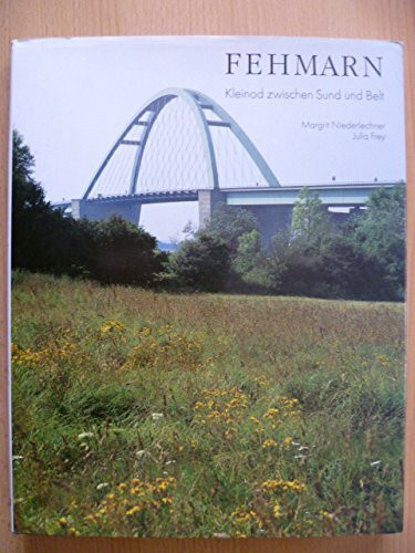 Fehmarn. Bildband. Kleinod zwischen Sund + Belt