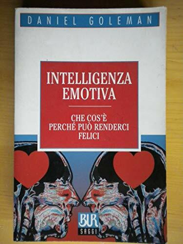 Intelligenza Emotiva (BUR La Scala. Saggi)