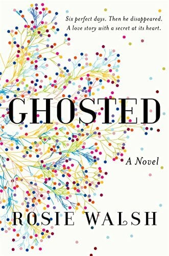 Ghosted: A Novel Ghosted: A Novel
