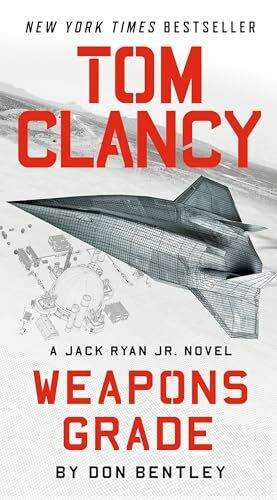 Tom Clancy Weapons Grade (A Jack Ryan Jr. Novel, Band 11)