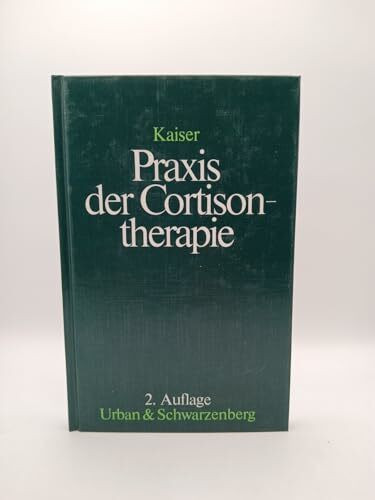 Praxis der Cortisontherapie