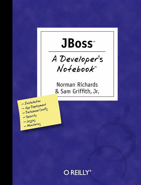Jboss: A Developer's Notebook (Developer's Notebook Ser.)