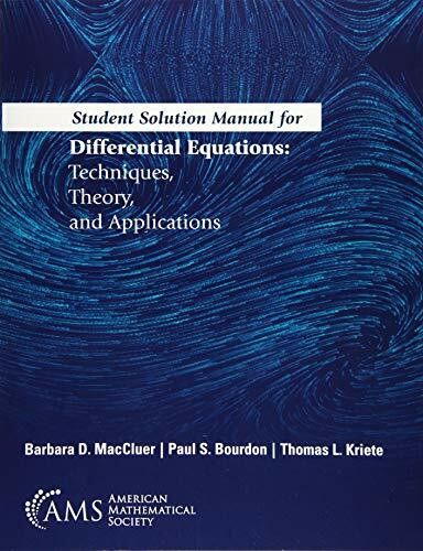 Differential Equations: Techniques, Theory, and Applications