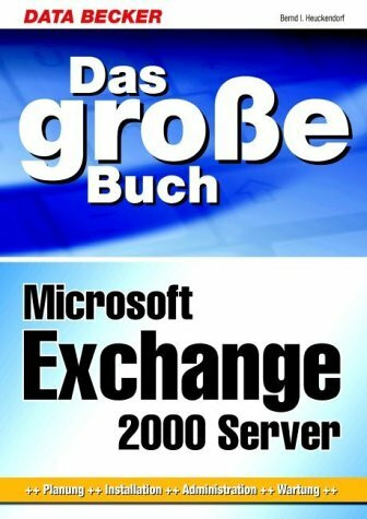 Das große Buch Exchange Server 2000