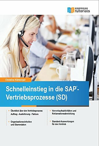 Schnelleinstieg in die SAP-Vertriebsprozesse (SD)