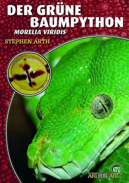 Der Grüne Baumpython: Morelia viridis (Buchreihe Art für Art Terraristik)