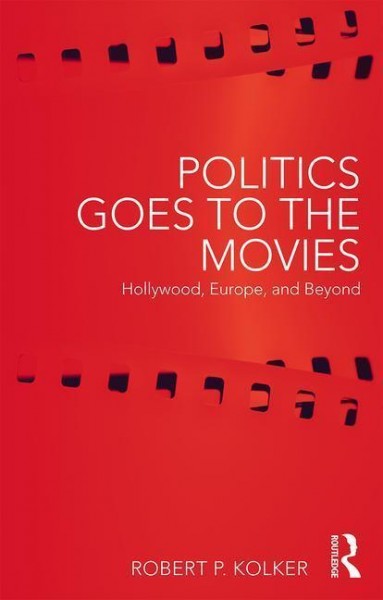 Politics Goes to the Movies