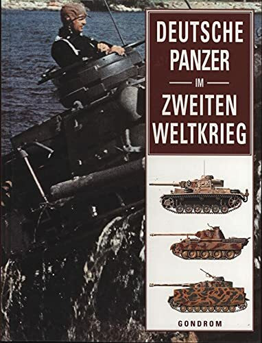 Deutsche Panzer im 2. Weltkrieg