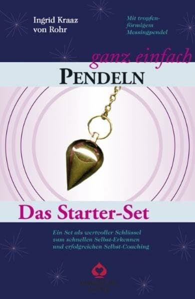 Pendeln - Ganz einfach: Das Starter-Set mit Buch und Pendel