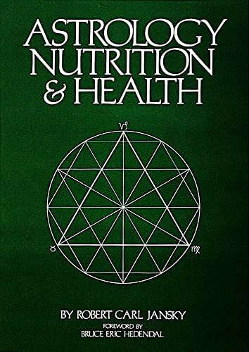 Astrology, Nutrition and Health